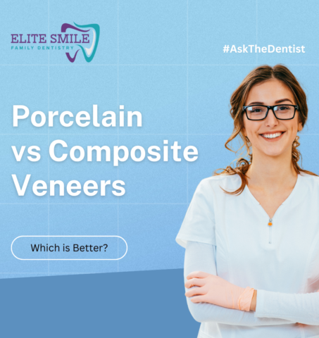 Porcelain veneers | Elite Smile Family dentistry