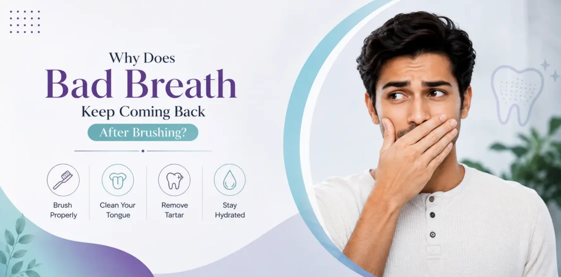 Why bad breath keep coming back